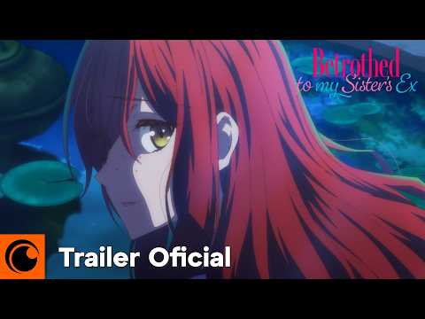 Trailer de Betrothed to My Sister's Ex (2025)
