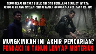 Download lagu TERUNGKAP !!! Firasat Buruk Tim SAR Pemalang Terbukti Nyata || Pendaki Hilang Di Gunung Slamet mp3