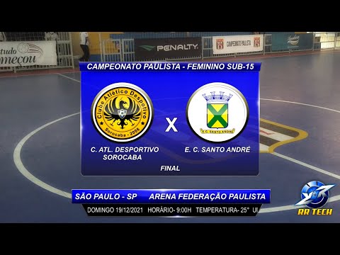 FINAL - DESPORTIVO X SANTO ANDRÉ │FEMININO SUB-15
