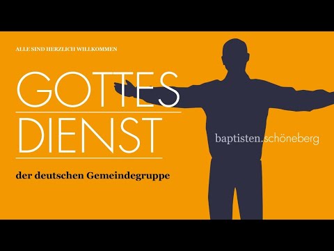 Live Gottesdienst  |  Baptisten Schöneberg  |  Jürgen Kehnscherper |  16.04.2023