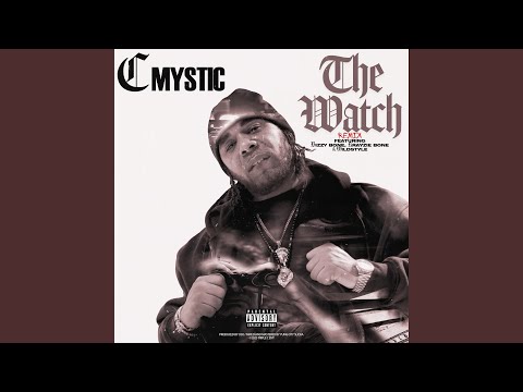 The Watch (YCS Re-Mix) (feat. Bizzy Bone, Krayzie Bone & Wildstyle)