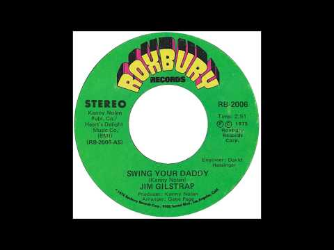 Jim Gilstrap – “Swing Your Daddy” (Part 1 &2) (Roxbury) 1975