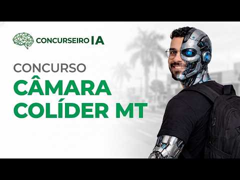 SAIU! Concurso Câmara de Colíder MT 2026: Edital Publicado! Iniciais de até R$ 4,7 MIL!