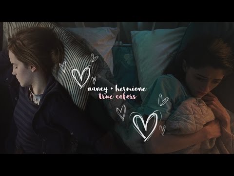 Nancy + Hermione • True Colors [TCC]