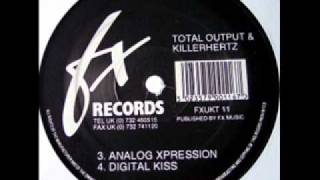 total output & killerhertz - analog xpression
