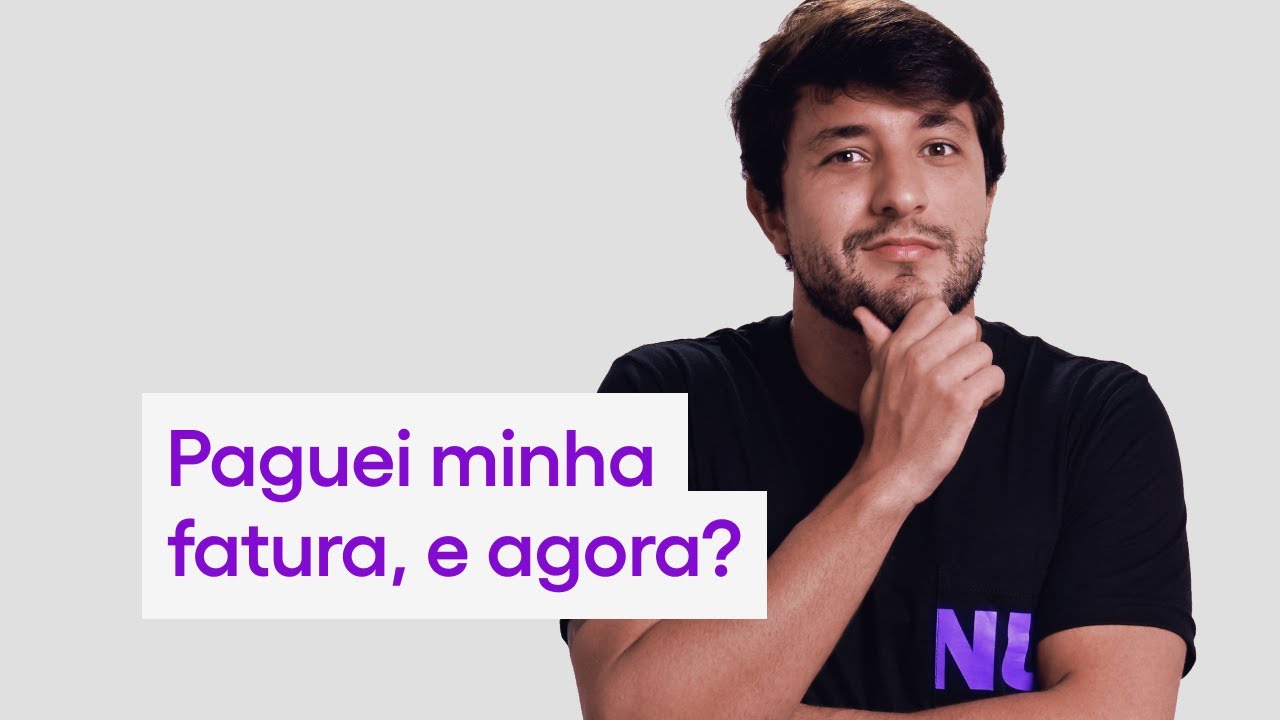 Paguei minha fatura Nubank. Quando o pagamento vai ser identificado?