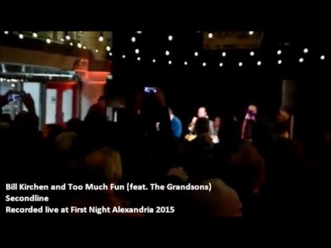 Bill Kirchen and Too Much Fun (feat. The Grandsons)
