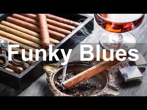 Dark Funky Blues - Relaxing Slow Blues and Funk Music