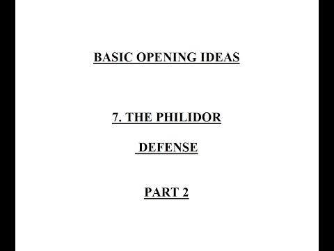 86. Basic Opening Ideas - The Philidor defense Part2