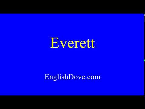 How to pronounce Everett in American English.