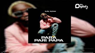 Download lagu Dully Sykes - Para Pari Papa mp3