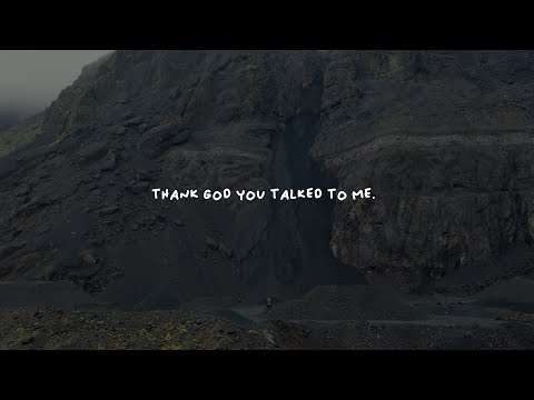 Video thumbnail for thank god you talked to me