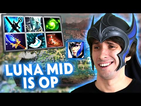 LUNA MID is actually strong this patch (7.39e)
