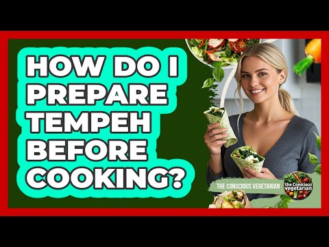 How Do I Prepare Tempeh Before Cooking?