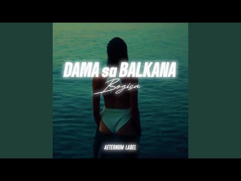 Dama sa Balkana