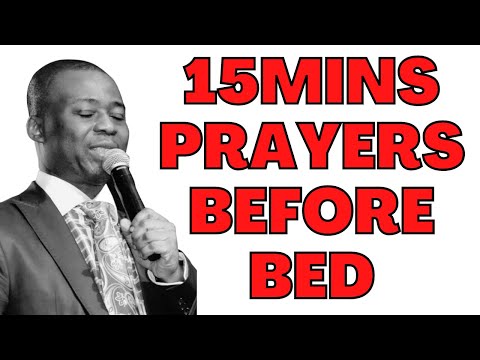 PRAYERS BEFORE BED | 15MINS - DK OLUKOYA