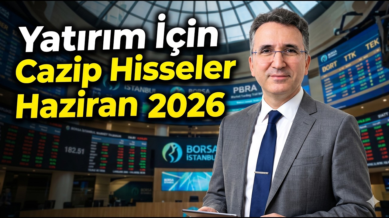 Yatırım İçin Cazip Hisseler Haziran 2026 #borsa #hisse