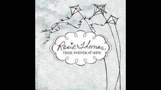 Rosie Thomas - These Friends Of Mine