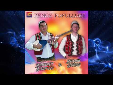 Behxhet Korpuzi dhe Besnik Qeriqi  -  Dul Selvia n'kapigjik