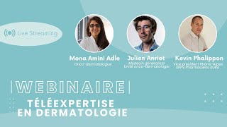 Webinaire : Formation des pharmaciens et des équipes primaires à la téléexpertise en dermatologie