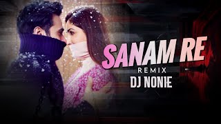 Download lagu Sanam Re (Remix) | Melodic Techno | Dj Nonie | Arijit Singh | Pulkit Samrat, Yami Gautam mp3