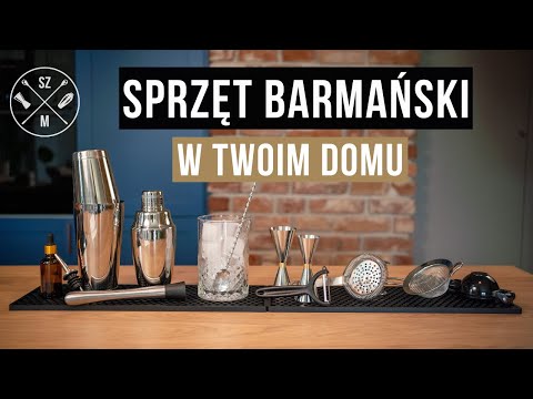 SPRZĘT BARMAŃSKI - 15 akcesoriów do robienia drinków w domu- shaker, jigger, sitko... | odc.# 55