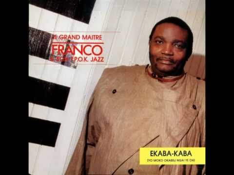 Ekaba-Kaba (Franco) – Franco & le T.P. O.K. Jazz 1986