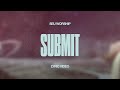 SEU Worship Submit Official Lyric Video