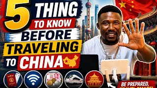 5 things to know before traveling to China