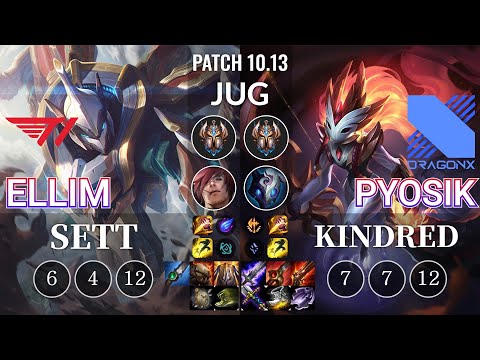 T1 Ellim Sett vs DRX Pyosik Kindred Jungle - KR Patch 10.13