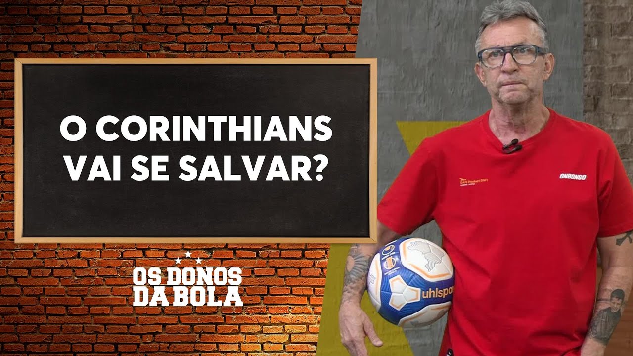 Debate Donos: Veja as chances de rebaixamento do Corinthians e outros ameaçados no Brasileirão
