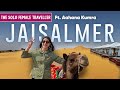 Thrilling Desert Safari In Jaisalmer |The Solo Female Traveller Ft. Aahana Kumra S3 EP1| Curly Tales