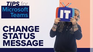 How to Change your Status in Microsoft Teams | Set "Out of Office"