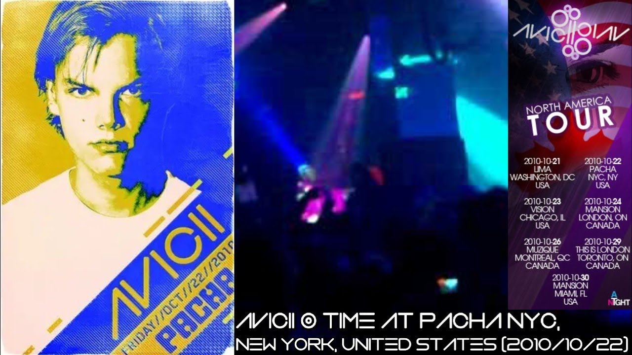 Avicii @ North America Tour, PACHA NYC DEBUT, Pacha, New York City, United States (2010/10/22)