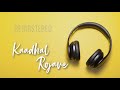 Kaadhal Rojave | Roja | AR Rahman | SPB | Sujatha | Tamil HQ | Remastered