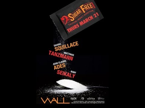 SUGAR FREE PARTY - WMC 2013 - Rony Seikaly, Jean Claude Ades, Davide Squillace, Matthias Tanzmann