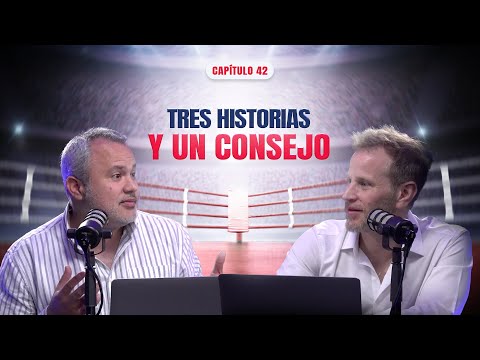 Tres historias y un consejo | Cap.42 | El Ring de las Ventas