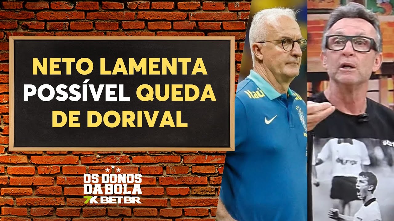 Neto lamenta possível queda de Dorival da Seleção: ‘Você procurou isso