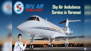 Choose Air Ambulance from Bhopal with World-Level Medical Machinery