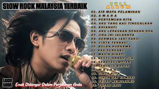 Download lagu KUMPULAN LAGU SLOW ROCK MALAYSIA TERBAIK | LAGU SLOW ROCK MALAYSIA FULL ALBUM. AIR MATA PELAMINAN mp3