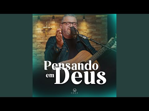 Pensando em Deus