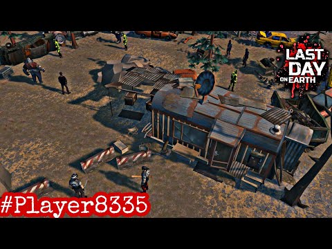 Player8335 #Ldoe - Last Day On Earth
