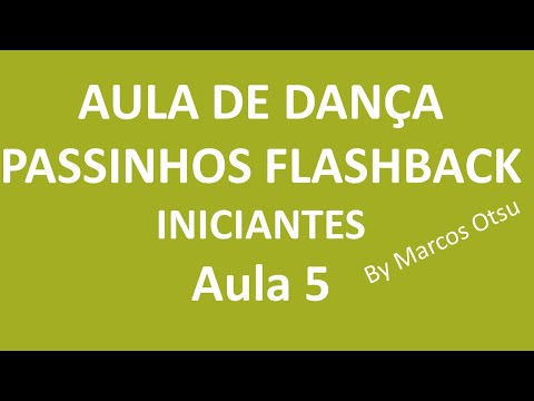 AULA DE PASSINHOS FLASHBACK  PARA INICIANTES 5- LINE DANCE- DOMINO DANCING- DANCE CLASS FOR BEGINNER