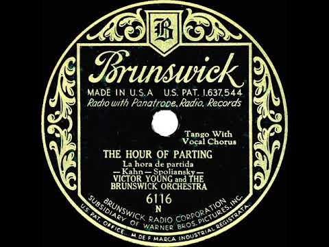 1931 Victor Young - The Hour Of Parting (Dick Robertson, vocal)