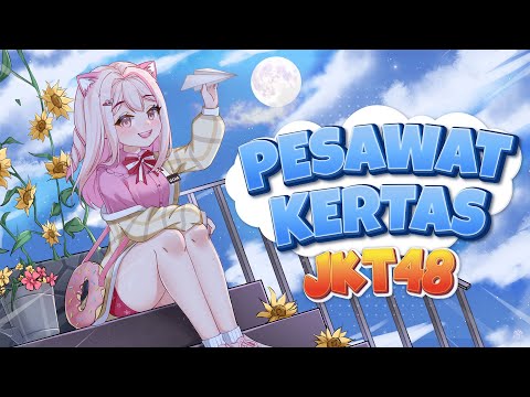 JKT 48 - Pesawat Kertas 365 Hari【COVER by Ocha Mocca】Accoustic Ver.