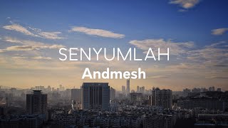 Download lagu Andmesh - Senyumlah | Lirik mp3 Download lagu Andmesh - Senyumlah | Lirik mp3