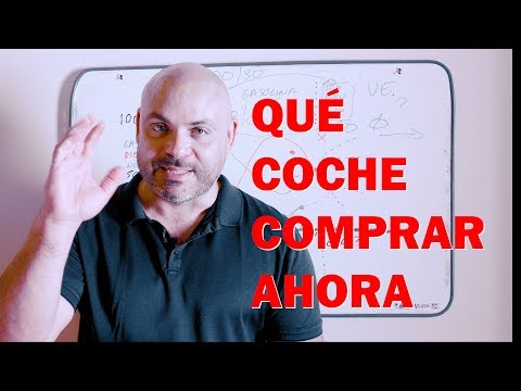 Y ahora… ¿QUÉ COCHE NUEVO ME COMPRO? GUÍA para DECIDIR BIEN