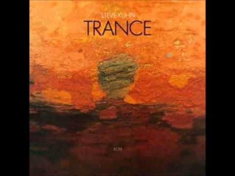 Steve Kuhn - Trance