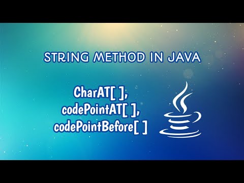 String Method In Java Charat Codepointat And Codepointbefore