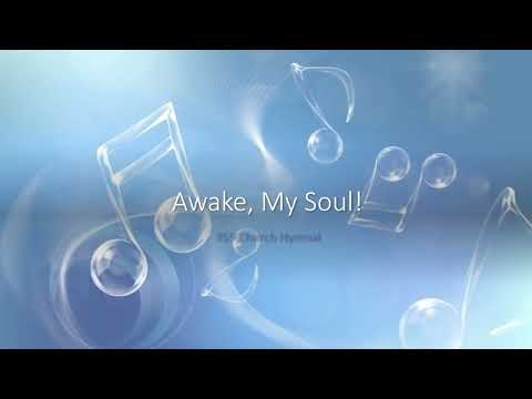 355 Awake, My Soul!